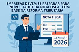 NOTA FISCAL: O QUE MUDA COM A REFORMA TRIBUTÁRIA?